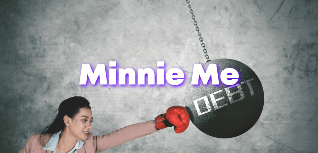 Minnie Me Debt Paydown challenge ostrich app